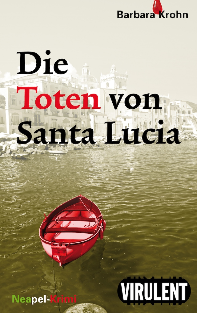 Couverture de livre pour Die Toten von Santa Lucia