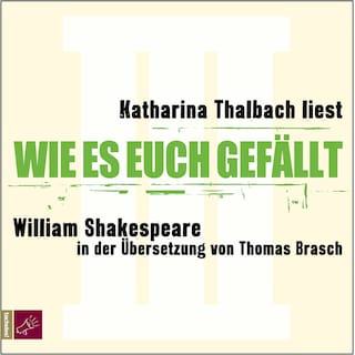 Wie es euch gefällt (Ungekürzt) als Hörbuch