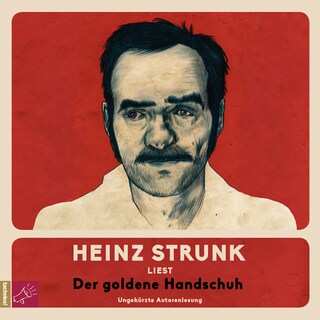 Der goldene Handschuh (ungekürzt) als Hörbuch