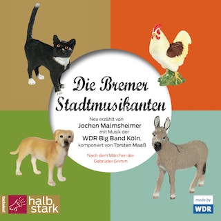 Die Bremer Stadtmusikanten als Hörbuch