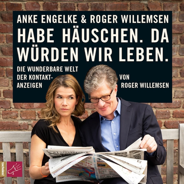 Buchcover für Habe Häuschen. Da würden wir leben. - Die wunderbare Welt der Kontaktanzeigen