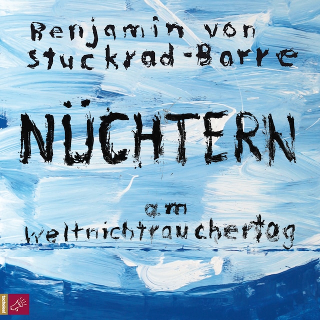 Book cover for Nüchtern am Weltnichtrauchertag (ungekürzt)