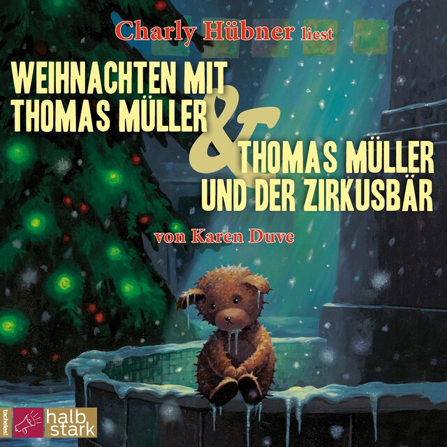Okładka książki dla Weihnachten mit Thomas Müller & Thomas Müller und der Zirkusbär (ungekürzt)