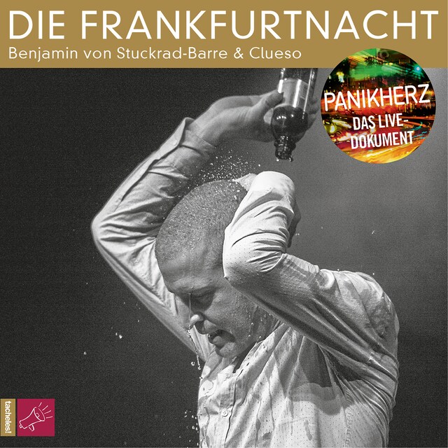 Portada de libro para Die Frankfurtnacht - Panikherz. Das Live-Dokument