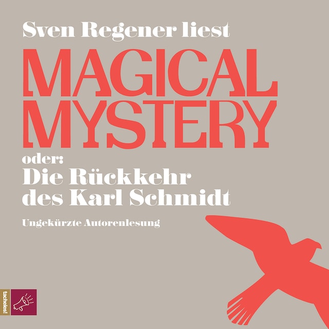 Buchcover für Magical Mystery oder: Die Rückkehr des Karl Schmidt