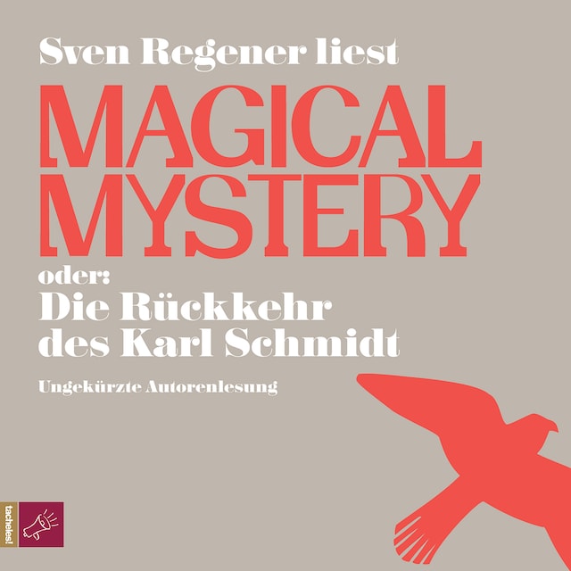 Boekomslag van Magical Mystery oder: Die Rückkehr des Karl Schmidt