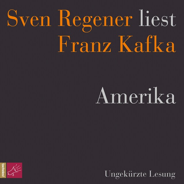 Buchcover für Amerika - Sven Regener liest Franz Kafka (Ungekürzt)