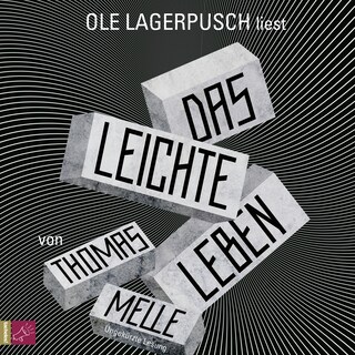 Das leichte Leben (Ungekürzt) als Hörbuch