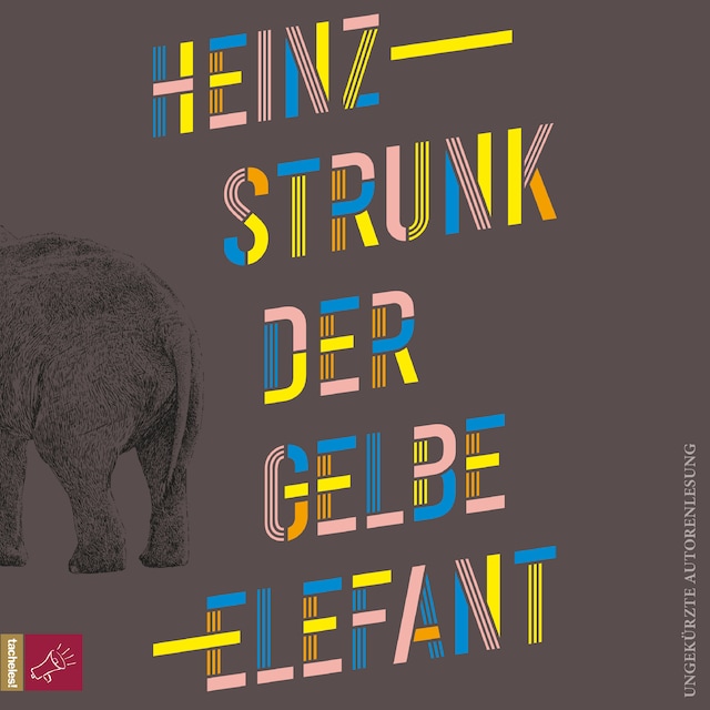 Kirjankansi teokselle Der gelbe Elefant (Ungekürzt)