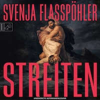 Streiten - Leben, Band 3 (ungekürzt)