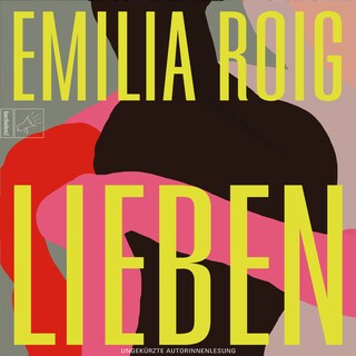 Lieben - Leben, Band 4 (ungekürzt) als Hörbuch