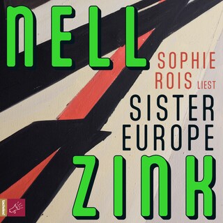 Sister Europe (ungekürzt) als Hörbuch