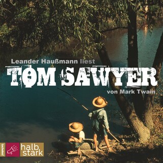 Tom Sawyer (ungekürzt) als Hörbuch
