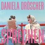 Sprechen - Leben, Band 9 (ungekürzt)