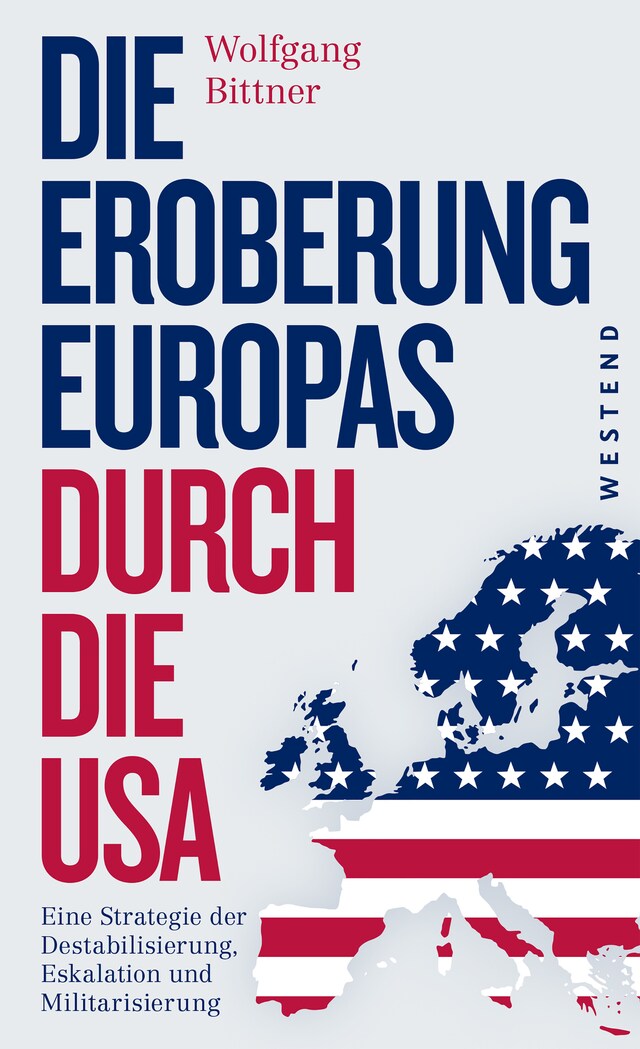 Kirjankansi teokselle Die Eroberung Europas durch die USA