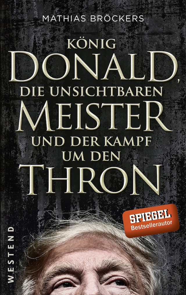 Buchcover für König Donald, die unsichtbaren Meister und der Kampf um den Thron