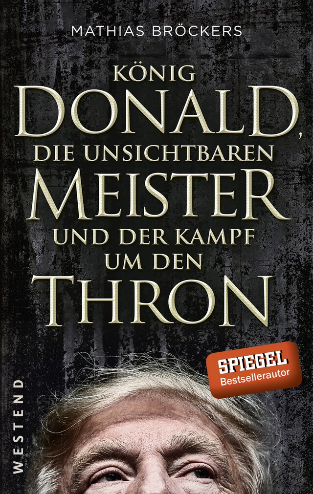 Portada de libro para König Donald, die unsichtbaren Meister und der Kampf um den Thron