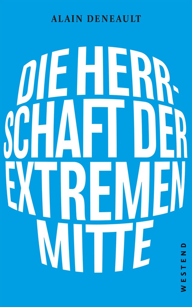 Couverture de livre pour Die Herrschaft der extremen Mitte