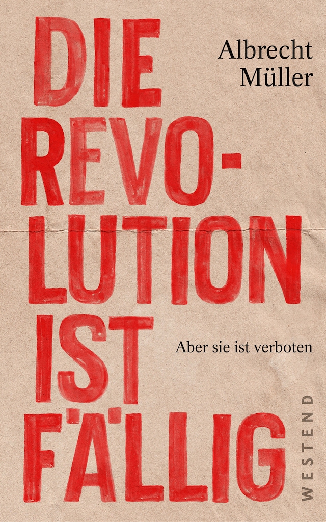 Book cover for Die Revolution ist fällig