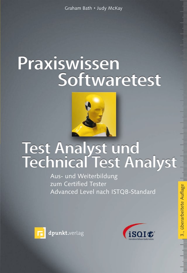 Book cover for Praxiswissen Softwaretest - Test Analyst und Technical Test Analyst