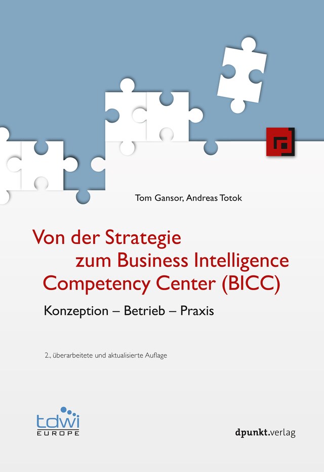 Bogomslag for Von der Strategie zum Business Intelligence Competency Center (BICC)