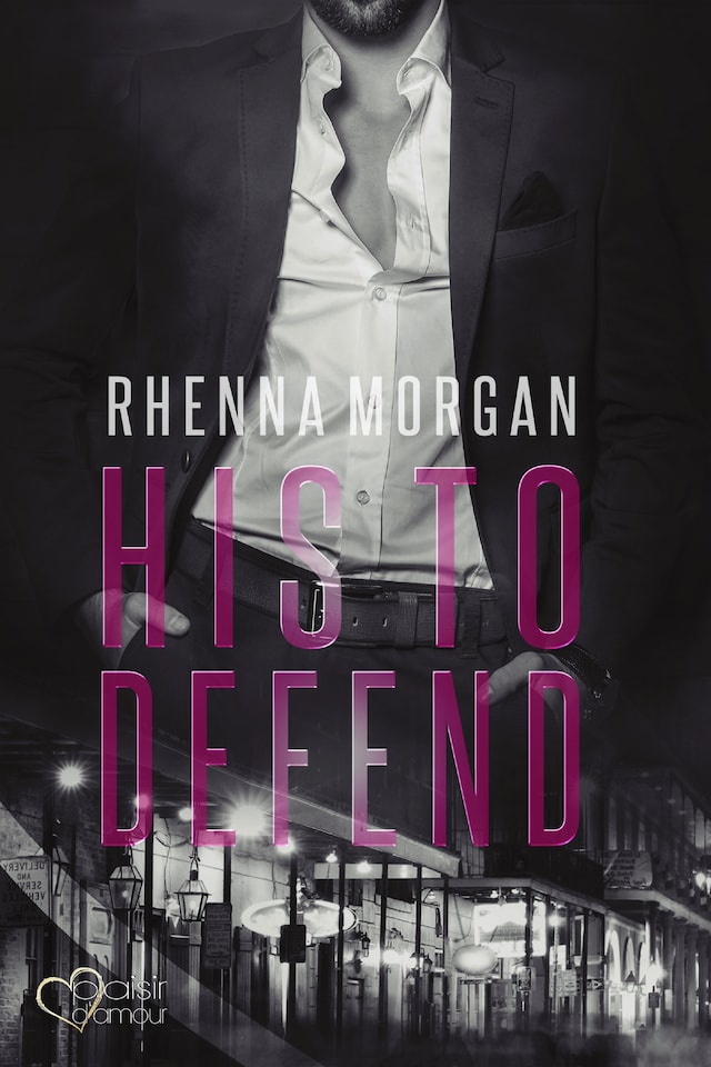 Book cover for NOLA Knights: His to Defend