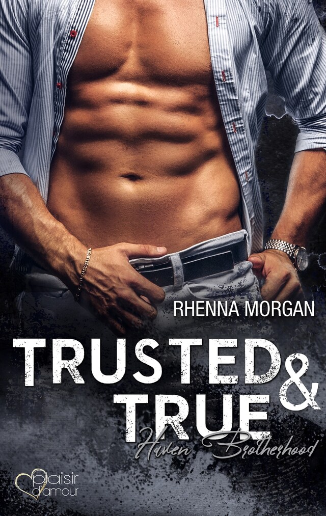 Book cover for Haven Brotherhood: Trusted & True