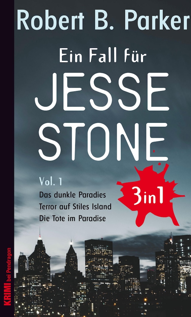 Kirjankansi teokselle Ein Fall für Jesse Stone BUNDLE (3in1) Vol.1