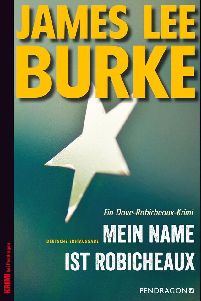 Copertina del libro per Mein Name ist Robicheaux