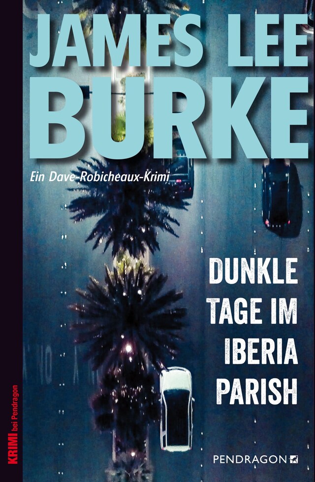 Couverture de livre pour Dunkle Tage im Iberia Parish