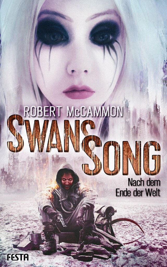 Buchcover für Swans Song: Nach dem Ende der Welt