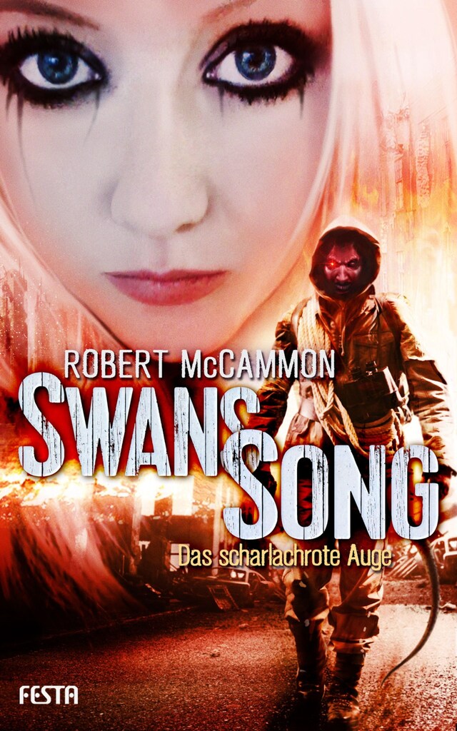 Book cover for Swans Song - Buch 2: Das scharlachrote Auge