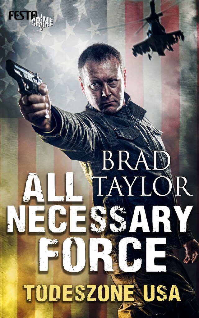 Buchcover für All Necessary Force – Todeszone USA