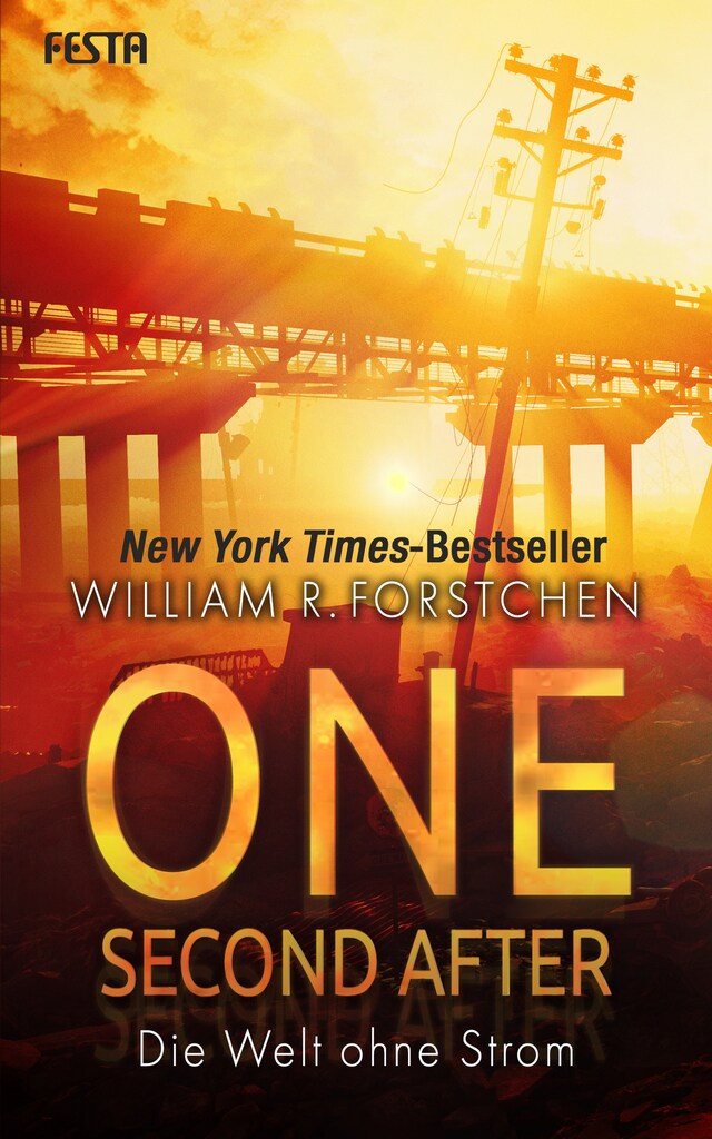 Book cover for One Second After - Die Welt ohne Strom