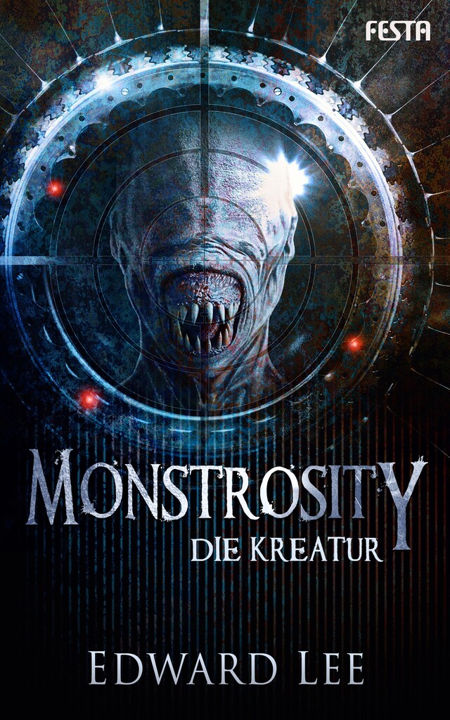 Book cover for Monstrosity - Die Kreatur