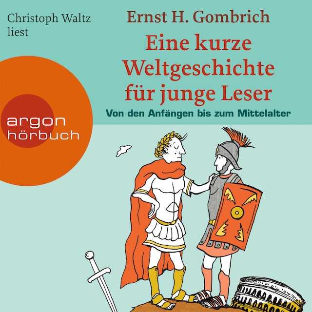 Book cover for Eine kurze Weltgeschichte für junge Leser, Von den Anfängen bis zum Mittelalter (ungekürzt)
