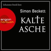 Kalte Asche - David Hunter, Band 2 (Gekürzt)