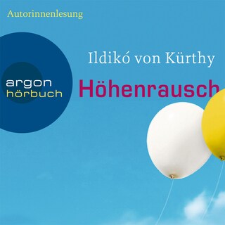 Höhenrausch (Gekürzte Fassung) als Hörbuch