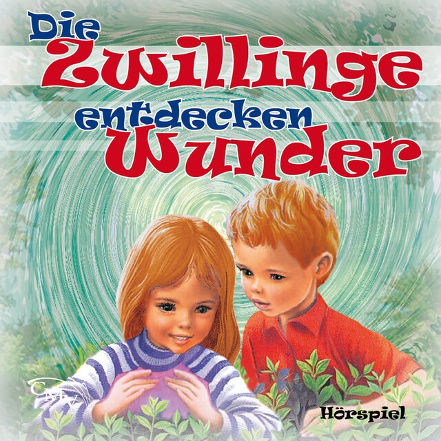 Copertina del libro per Die Zwillinge entdecken Wunder