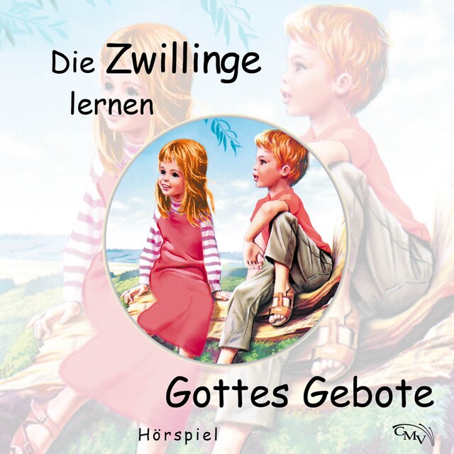 Buchcover für Die Zwillinge lernen Gottes Gebote