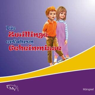Die Zwillinge erfahren Geheimnisse als Hörbuch