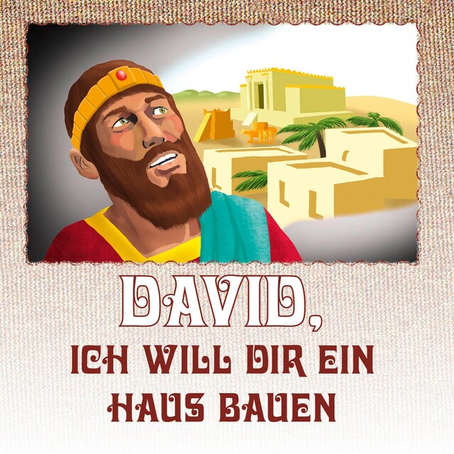 Buchcover für David, ich will dir ein Haus bauen