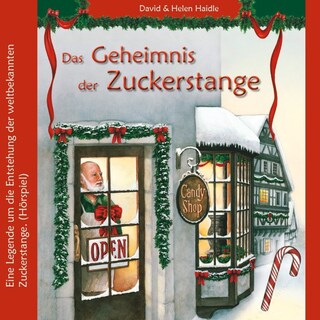 Das Geheimnis der Zuckerstange als Hörbuch