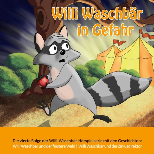 Book cover for Willi Waschbär in Gefahr