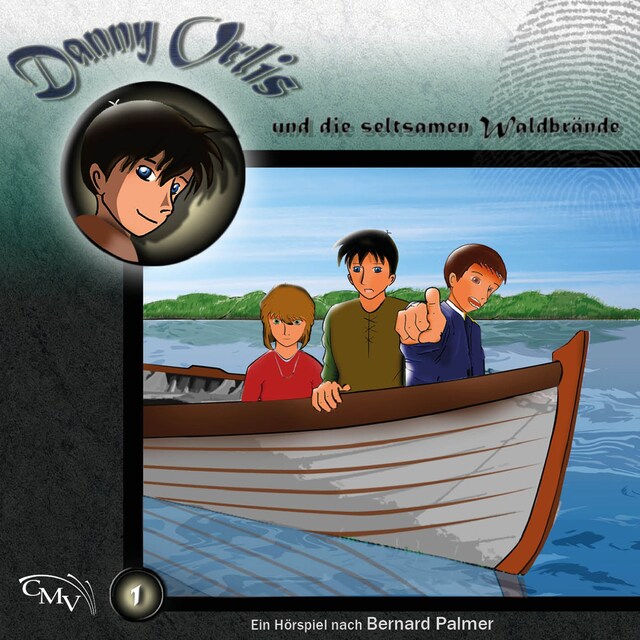 Copertina del libro per Danny Orlis und die seltsamen Waldbrände