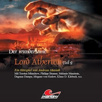 Der wundersame Lord Atherton, Der wundersame Lord Atherton, Teil 5