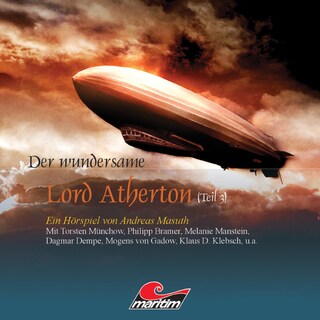 Der wundersame Lord Atherton, Der wundersame Lord Atherton, Teil 3 als Hörbuch