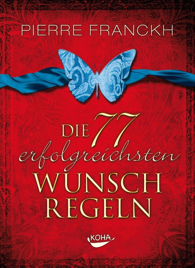 Book cover for Die 77 erfolgreichsten Wunschregeln