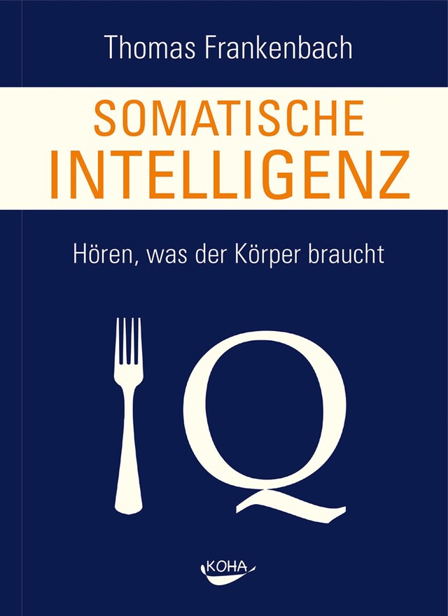 Bogomslag for Somatische Intelligenz