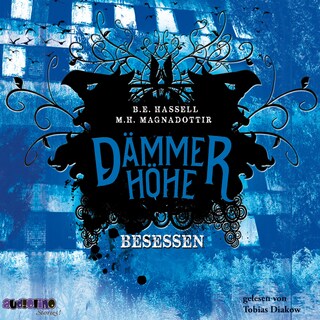 Besessen - Dämmerhöhe 3 als Hörbuch